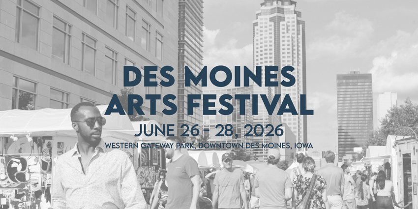 2026 Des Moines Arts Festival