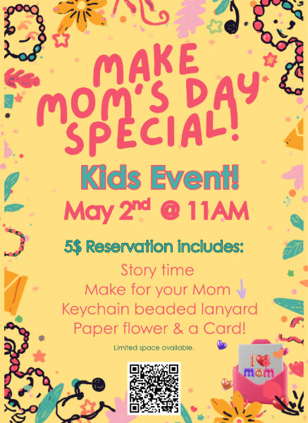 Make Mom's Day Special Kids Event