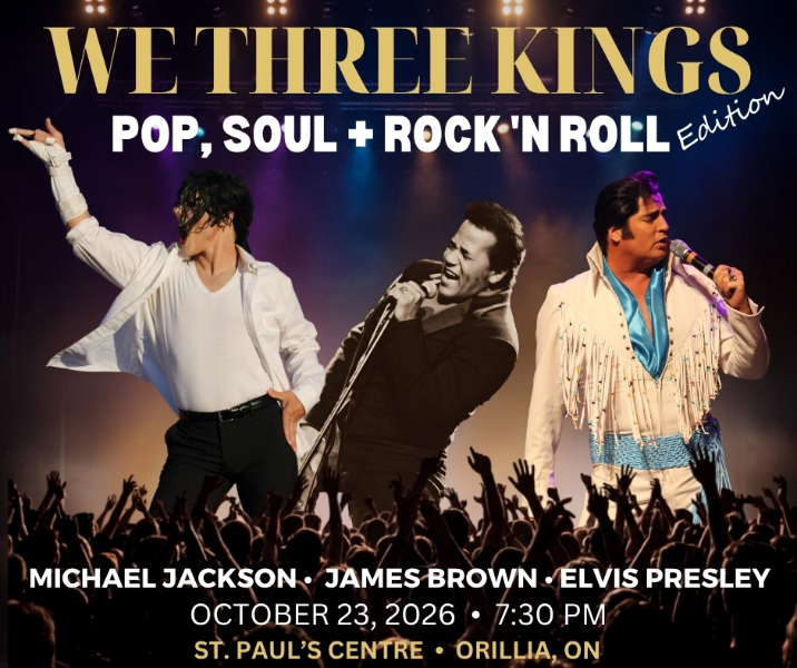 We Three Kings: POP, SOUL & ROCK 'n ROLL Edition ~ ORILLIA