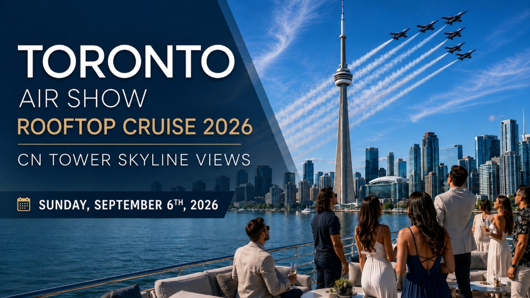 Toronto Air Show Rooftop Cruise 2026 | CN Tower Skyline Views
